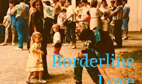 Borderline love